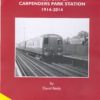A history of Carpenders Park Station 1914-2014
